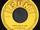 MALCOM YELVINGTON: rockin' with my baby / it's me baby SUN 7
