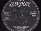 WILLOWS: church bells may ring / baby tell me LONDON 7