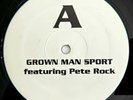 1997 - INI - GROWN MAN SPORT / CENTER OF ATTENTION - PETE ROCK - DJ SCRATCH