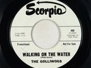 Garage Psych Fuzz 45 - Golliwogs - Walking On The Water - Scorpio pre-CCR promo