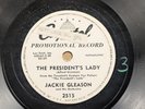 Jackie Gleason - 78 RPM Capitol Promo Record - The President's Lady - R11B