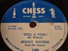 Muddy Waters, Still A Fool.  My Fault.  Chess 1480.  VG