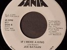 northern soul   JOE BATAAN   If I Were A King / Cry   FANIA 611  DJ  M-