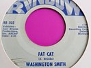 Washington Smith   -   Fat Cat   -   Rainbow   -  60's Soul / R &  B    45