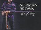 BROWN, Norman - Let's Get Away (reissue) - Vinyl (LP)