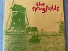 The Springfields. Sunflower 7