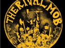 THE RIVAL MOB Mob Justice LP Vinyl- New Never Played