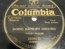 Columbia 78 RPM Dock Walsh - Going Back To Jericho 15094-D V+ Country