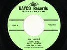 Northern Soul 45 - Betty Wilson & The 4 Bars - I'm Yours - Dayco - rare