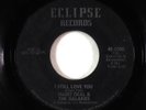 Northern Soul 45 - Harry Deal & The Galaxies - I Still Love You - Eclipse