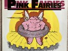 THE PINK FAIRIES LIVE AT THE ROUNDHOUSE 1975 vinyl LP record Big Beat 1982. Ex