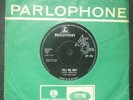 THE BEATLES TELL ME WHY/ IF I FELL PARLOPHONE LABEL DP 562 FROM 1964