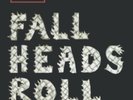 Fall Heads Roll (2lp)