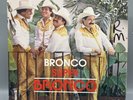 Bronco Super Bronco Vinyl Record LP