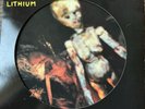 Nirvana Lithium Rare 12 Inch Picture Disc Strictly Limited Edition 1992