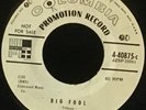 RONNIE SELF - big fool / flame of love COLUMBIA 45 RPM PROMO VG+
