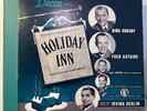 Holiday Inn. Boxed Set. Bing Crosby Fred Astaire. Music by Irving Berlin. Decca