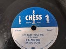 J. B. & his Bayou boys, my baby told me.  Chess 1449.  Vg/vg-