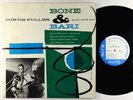 Curtis Fuller - Bone & Bari LP - Blue Note - BLP 1572 Mono DG RVG Ear 47 W 63rd