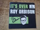 AUTOGRAPHED 1960s EXCELLENT Roy Orbison – It's Over SLEEVE ONLY 45