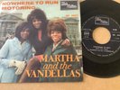MARTHA & THE VANDELLAS - NOWHERE TO RUN - ITALIAN 7” on TAMLA MOTOWN DE 2627