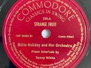 Commodore 526 - Billie Holiday - Strange Fruit, Fine and Mellow *HEAR*