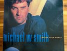 Michael W. Smith - Change Your World 1992 Korea Original Vinyl LP With Insert