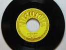 BILLY RILEY / SHE’S MY BABY / SWEET WILLIAM / SUN CHARLY 607 /MINT 7 INCH 45 RPM