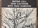 John Coltrane w/ Tadd Dameron - Mating Call (1963) VG+ DG RVG Prestige Mono