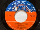 THE WANTED -RARE DETROIT GARAGE 45-THE DETROIT SOUND LABEL #230 KNOCK ON WOOD NM