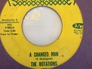Rotations - A Changed Man - Frantic -   60 ' s    Northern Soul 45