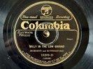 Burnett & Rutherford - Columbia 15209 78 RPM “Billy In The Lowground” Fantastic