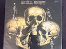Skull Snaps Record Lp 1973 First Press GSFS1011 In Excellent Condition