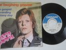 DAVID BOWIE, THE LAUGHING GNOME / TONY DAY, RARE 1973 FRANCE PRESS DERAM, TESTED