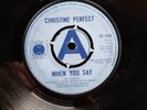 CHRISTINE PERFECT When You Say 1969 UK BLUE HORIZON A-LABEL DEMO PROMO 7