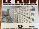 Le Flow - Definitive French Hip Hop | 1998 | Album | 12