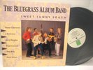 The Bluegrass Album Band Sweet Sunny South V. 5 OG US LP Vinyl V-EX