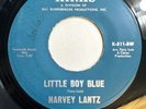 HARVEY LANTZ   LITTLE BOY BLUE   KIRKS   Rare NORTHERN SOUL 45
