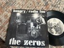 THE ZEROS HUNGRY / RADIO FUN LABEL PUNK 45 P/S 1ST PRESSING SMALL WONDER