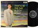 Buddy Holly - That'll Be The Day LP - Decca OG Press Black Label Mono DG