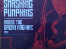 Smashing Pumpkins Inside the Dream Machine 1993 Limited Edition 180g Vinyl LP