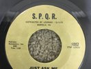 Rare Northern Soul 45 - Lenis Guess - Just Ask Me - S.P.Q.R. VG+/EX