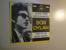 BOB DYLAN: Queen Jane Approximately-One Of Us Must Know-Holland 7