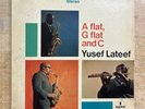 Yusef Lateef A Flat G Flat and C on Impulse Records