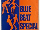 BLUE BEAT SPECIAL Nice Coxsone ROCKSTEADY LP