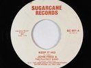 Garage 45 - John Fred & The Playboy Band - Keep It Hid - Sugarcane VG+