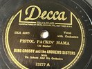 78 RPM Pistol Packin Mama Vic'try Polka Bing Crosby Andrews Sisters Decca 23277