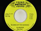 Garage Psych Fuzz 45 - Glass Sun - Silence Of The Morning - Sound Patterns