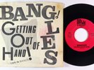 Rock 45 - Bangles - Getting Out Of Hand - Down Kiddie VG+