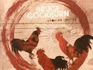 Bruce Cockburn - Crowing Ignites [NEW][LP]